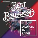 Best of Bollywood: Always in Love - Gulraj Song Download